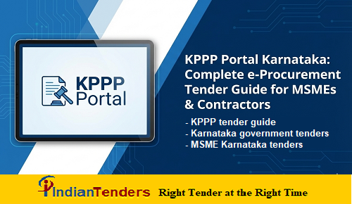 Karnataka e-Procurement Portal (KPPP): Registration, Login, Tender Search & Bid Tracking Guide